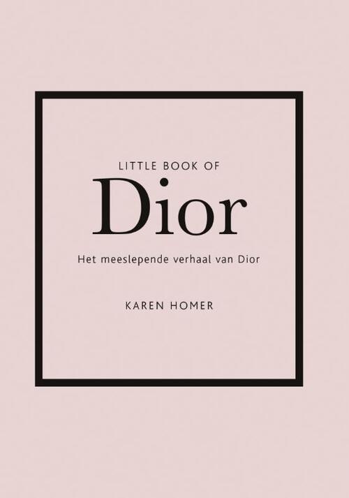 Fruitig Verslaafde Moreel Little book of Dior, Karen Homer | 9789021574769 | Boek - bruna.nl