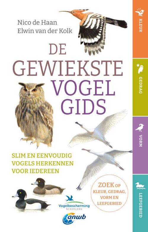 De gewiekste vogelgids -  Elwin van der Kolk, Nico de Haan (ISBN: 9789021579146)