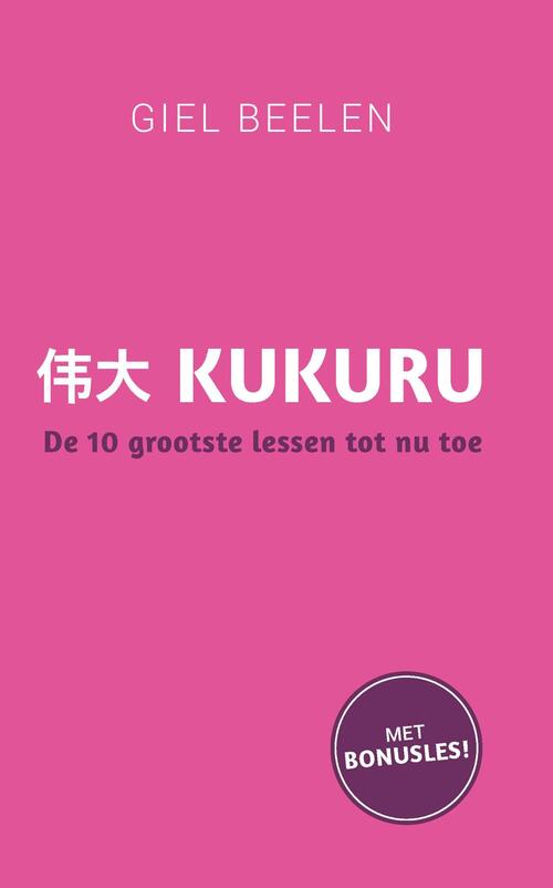 Kukuru -  Giel Beelen (ISBN: 9789021580708)