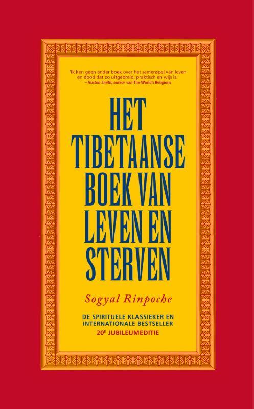 Het Tibetaanse boek van leven en sterven -  Sogyal Rinpoche (ISBN: 9789021591469)