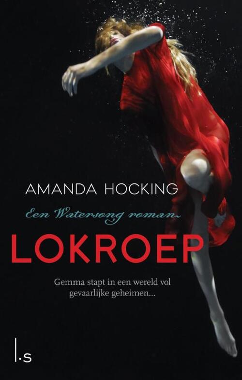 Lokroep -  Amanda Hocking (ISBN: 9789021807386)