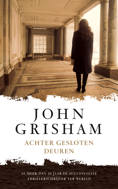 Achter Gesloten Deuren John Grisham 9789022995563 Boek Bruna Nl