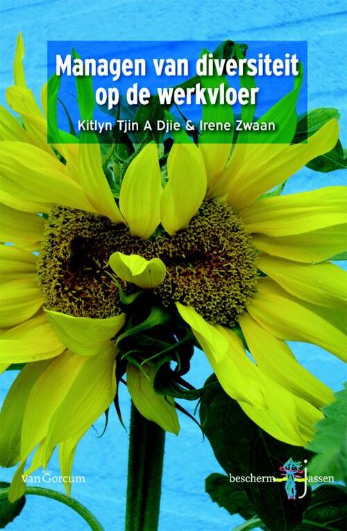 Managen van diversiteit op de werkvloer -  Irene Zwaan, Kitlyn Tjin A Djie (ISBN: 9789023247357)