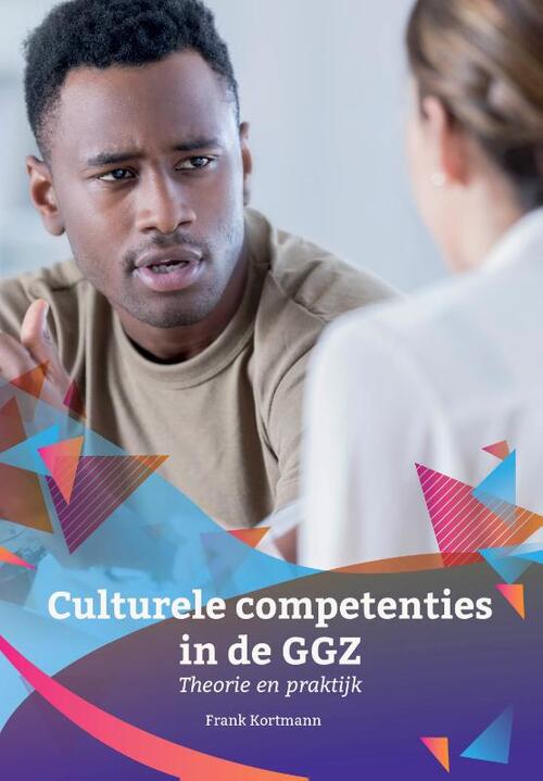 Culturele competenties in de GGZ -  Frank Kortmann (ISBN: 9789023256717)