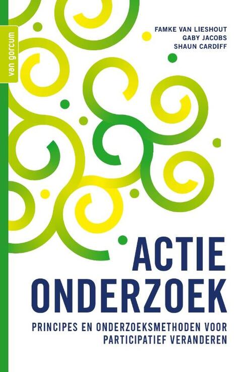 Actieonderzoek -  Famke van Lieshout, Gaby Jacobs, Shaun Cardiff (ISBN: 9789023257783)