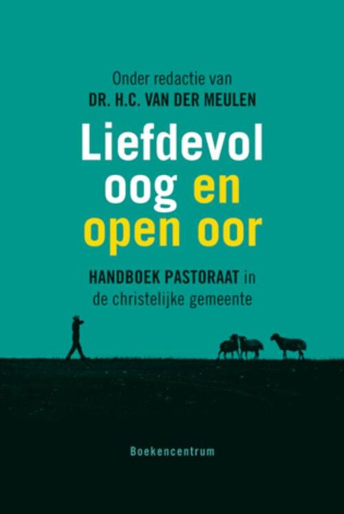 Liefdevol oog en open oor -   (ISBN: 9789023924500)