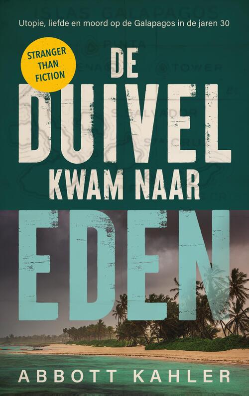 Abbott Kahler De duivel kwam naar Eden -   (ISBN: 9789023962861)