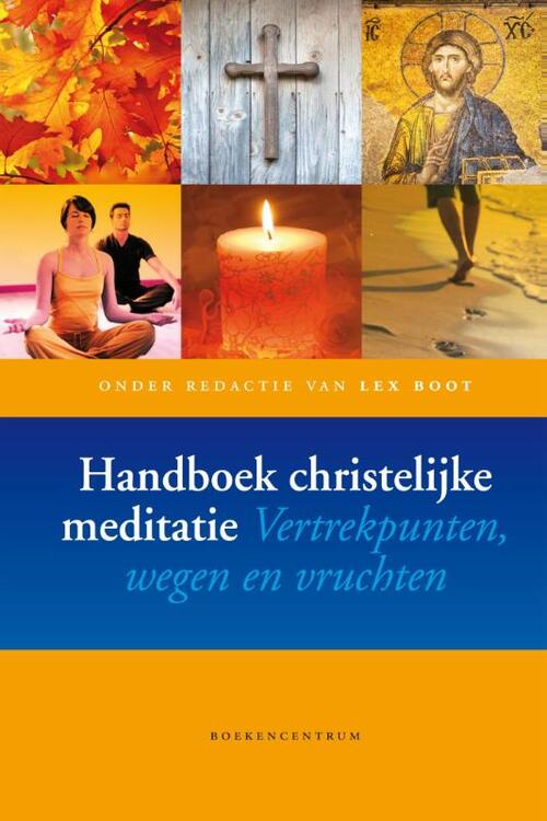 Handboek Christelijke meditatie -   (ISBN: 9789023970781)