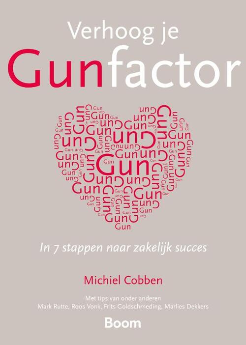 Verhoog je gunfactor -  Michiel Cobben (ISBN: 9789024401154)