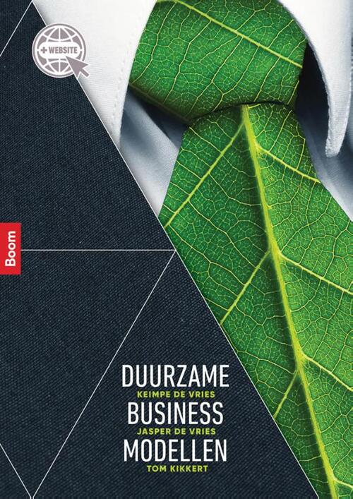 Duurzame businessmodellen -  Jasper de Vries, Keimpe de Vries, Tom Kikkert (ISBN: 9789024401222)