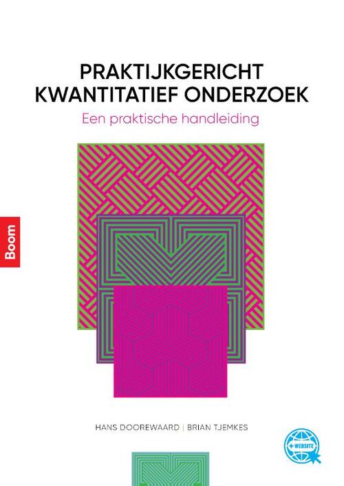 Praktijkgericht kwantitatief onderzoek -  Brian Tjemkes, Hans Doorewaard (ISBN: 9789024401642)