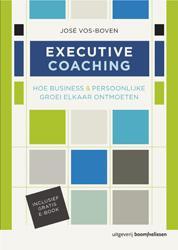 Executive coaching -  Jose Vos - Boven (ISBN: 9789024402472)