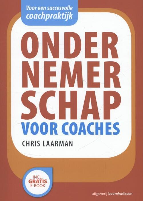 Ondernemerschap voor coaches -  Chris Laarman (ISBN: 9789024402731)