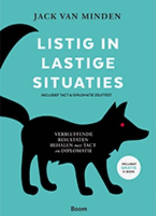 Listig in lastige situaties -  Jack J.R. van Minden (ISBN: 9789024404452)