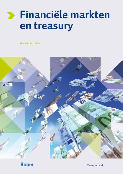 Financiële markten en treasury -  Hans Buunk (ISBN: 9789024406234)