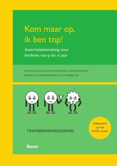 Kom maar op, ik ben top! Trainershandleiding -  Goedele Boonen (ISBN: 9789024407286)