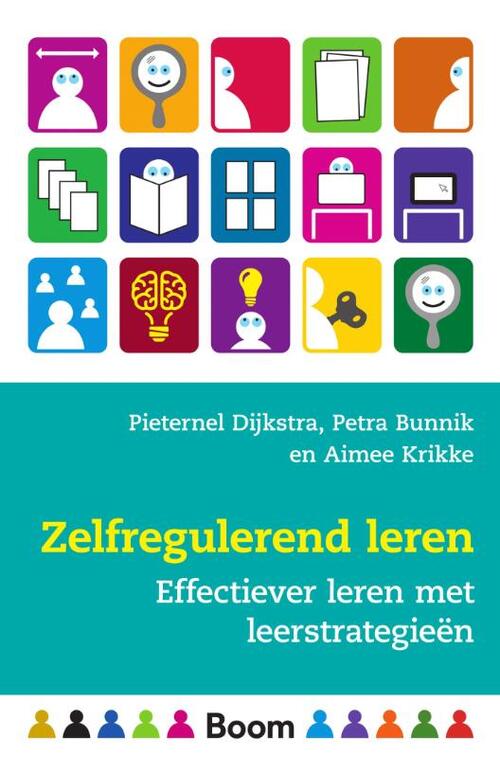 Zelfregulerend leren -  Pieternel Dijkstra (ISBN: 9789024409075)