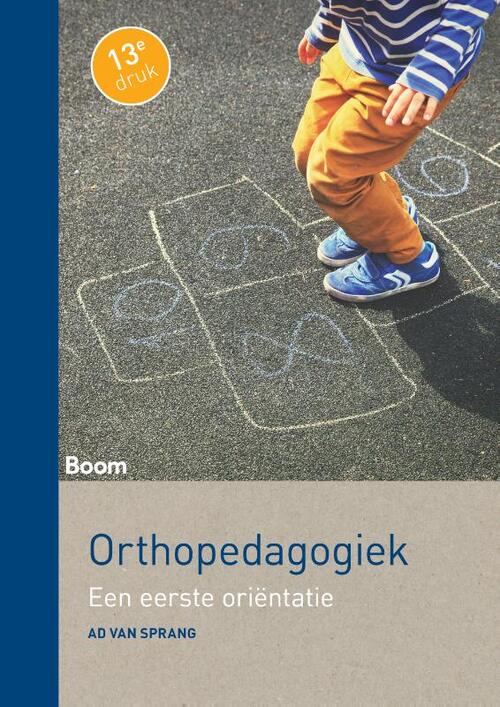 Orthopedagogiek -  Ad van Sprang (ISBN: 9789024411993)