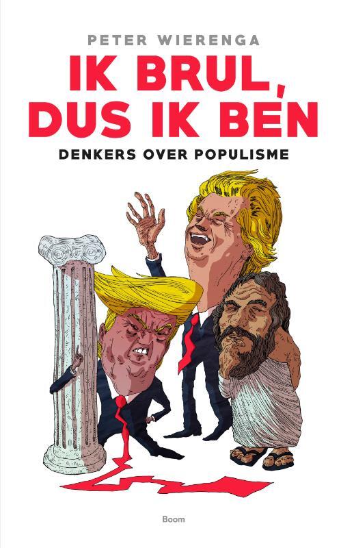 Ik brul, dus ik ben -  Peter Wierenga (ISBN: 9789024415489)