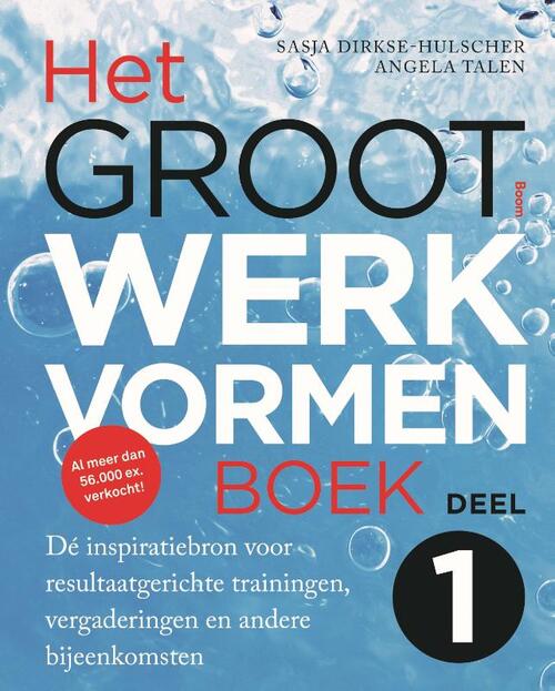 Het Groot Werkvormenboek -  Angela Talen, Sasja Dirkse-Hulscher (ISBN: 9789024415779)