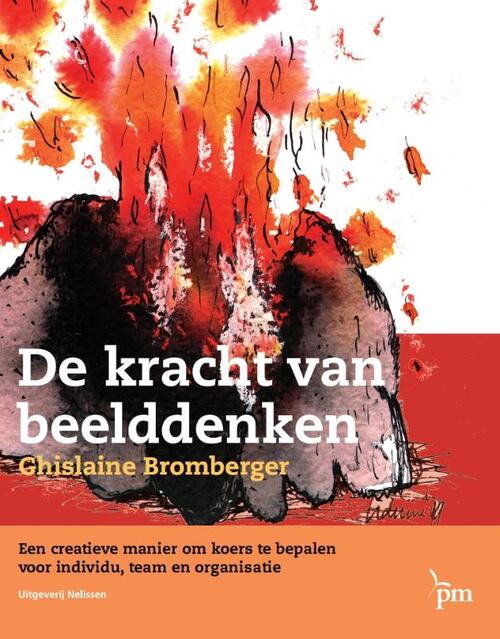 De kracht van beelddenken -  G. Bromberger (ISBN: 9789024416646)