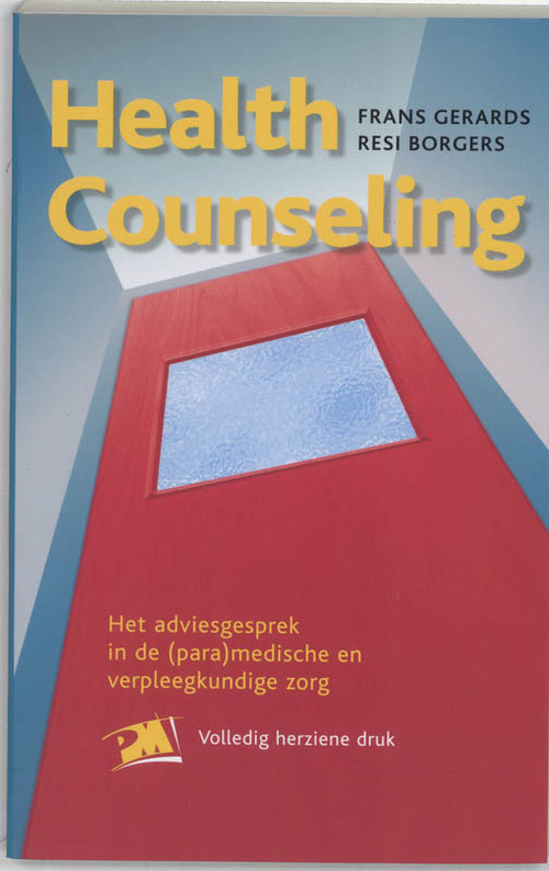 Health Counseling -  Frans Gerards, R. Borgers (ISBN: 9789024417186)