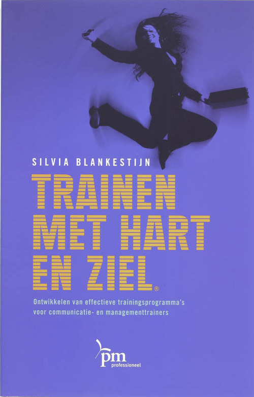 Trainen met hart en ziel -  S. Blankestijn (ISBN: 9789024417582)