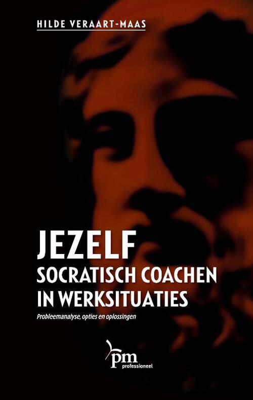 Jezelf Socratisch Coachen In Werksituaties -  H.E.F.M. Veraart (ISBN: 9789024418435)