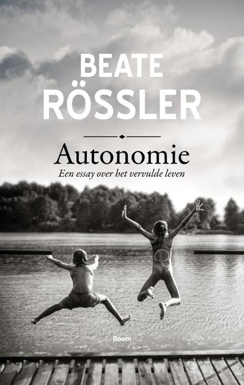 Autonomie -  Beate Rössler (ISBN: 9789024419197)