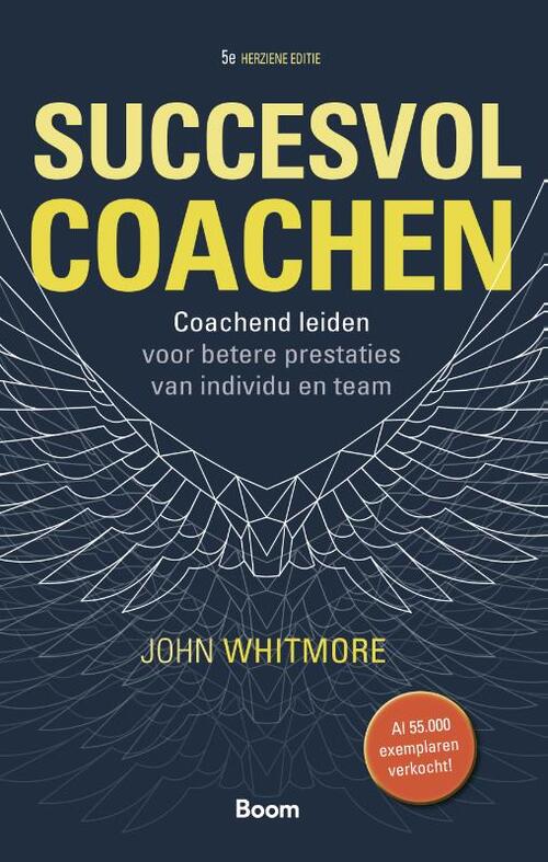 Succesvol coachen -  John Whitmore (ISBN: 9789024421206)