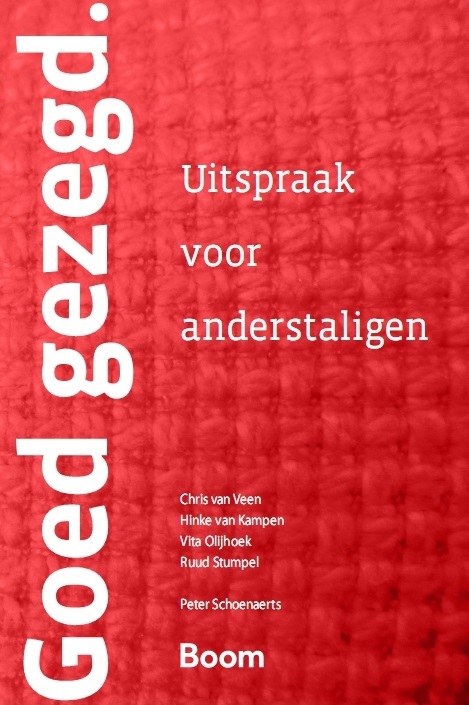 Goed gezegd -  A.W. Mulder, Chris van Veen, Peter Schoenaerts (ISBN: 9789024423798)