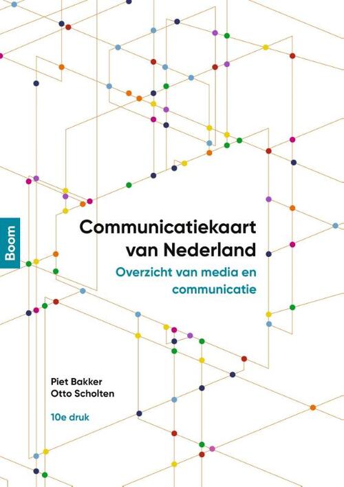 Communicatiekaart van Nederland -  Otto Scholten, Piet Bakker (ISBN: 9789024425884)