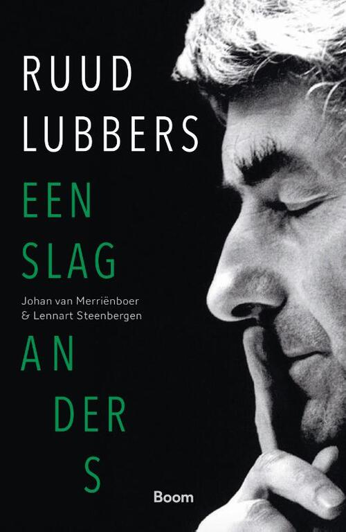 Johan van Merrienboer, Lennart Steenbergen Ruud Lubbers -   (ISBN: 9789024426669)