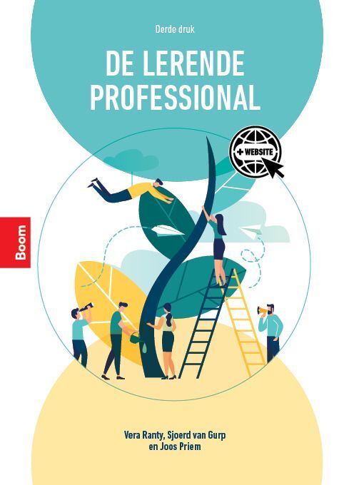 De lerende professional -  Joos Priem, Sjoerd van Gurp, Vera Ranty (ISBN: 9789024427000)