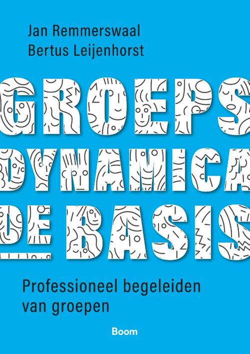 Groepsdynamica, de basis -  Bertus Leijenhorst, Jan Remmerswaal (ISBN: 9789024428304)