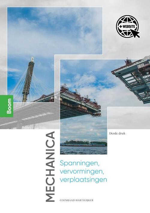 Mechanica: spanningen, vervormingen, verplaatsingen -  Coenraad Hartsuijker (ISBN: 9789024429295)