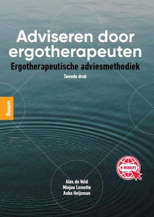 Adviseren door ergotherapeuten -  Alex de Veld, Anke Heijsman, Minjou Lemette (ISBN: 9789024429332)