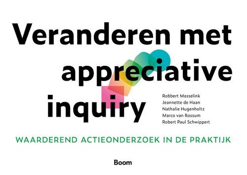 Veranderen met appreciative inquiry -  Jeannette de Haan (ISBN: 9789024429691)