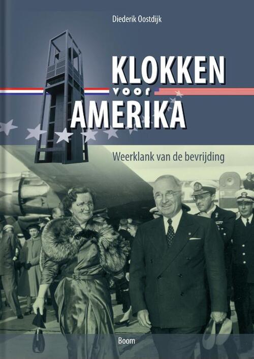 Klokken voor Amerika -  Diederik Oostdijk (ISBN: 9789024433810)