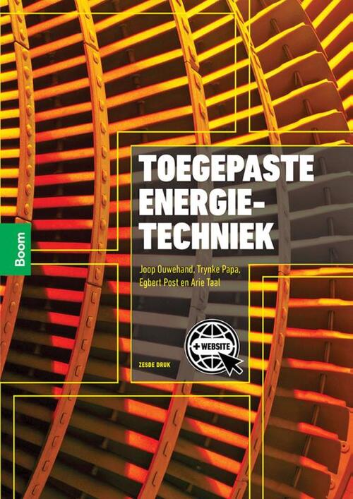 Toegepaste energietechniek -  Arie Taal, Egbert Post, Joop Ouwehand, Trynke Papa (ISBN: 9789024436576)