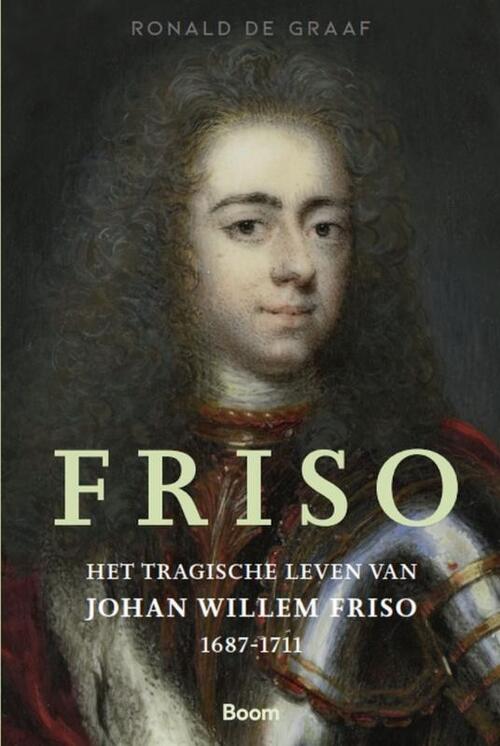 Friso -  Ronald de Graaf (ISBN: 9789024436767)