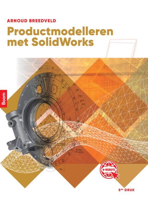 Product modelleren met SolidWorks -  Arnoud Breedveld (ISBN: 9789024437368)