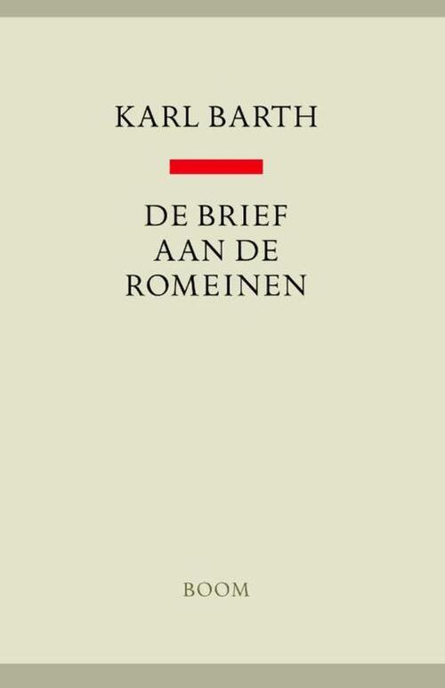 Brief aan de Romeinen -  Karl Barth (ISBN: 9789024437955)