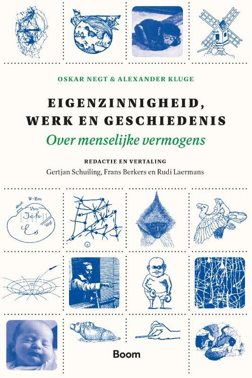 Eigenzinnigheid, werk en geschiedenis -  Alexander Kluge, Oskar Negt (ISBN: 9789024439676)