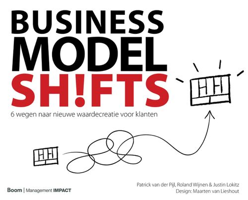 Business Model Shifts -  P. W. van der Pijl (ISBN: 9789024441990)