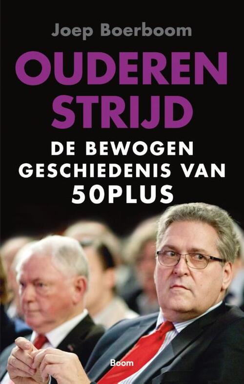 Ouderenstrijd -  Joep Boerboom (ISBN: 9789024443376)