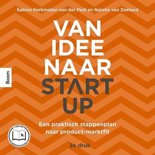 Van idee naar start-up -  Natalie van Zeeland (ISBN: 9789024443758)