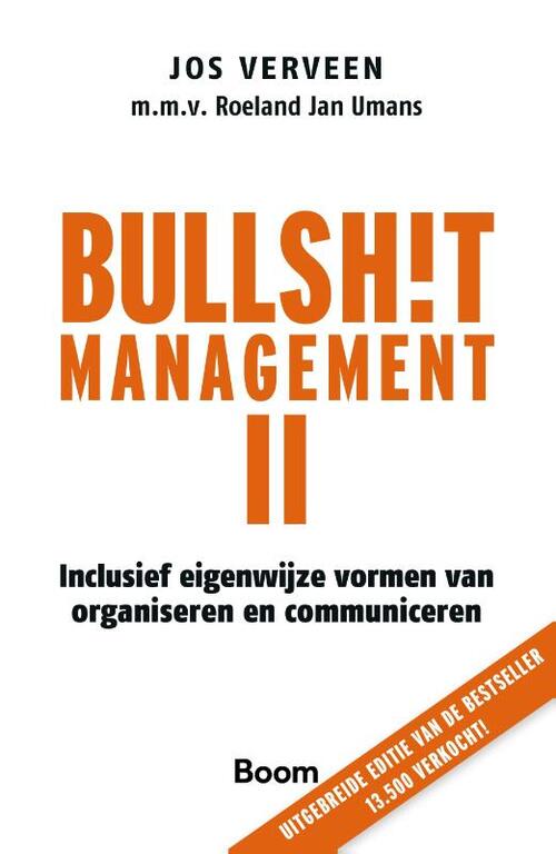 Bullshit management II -  Jos Verveen (ISBN: 9789024446308)