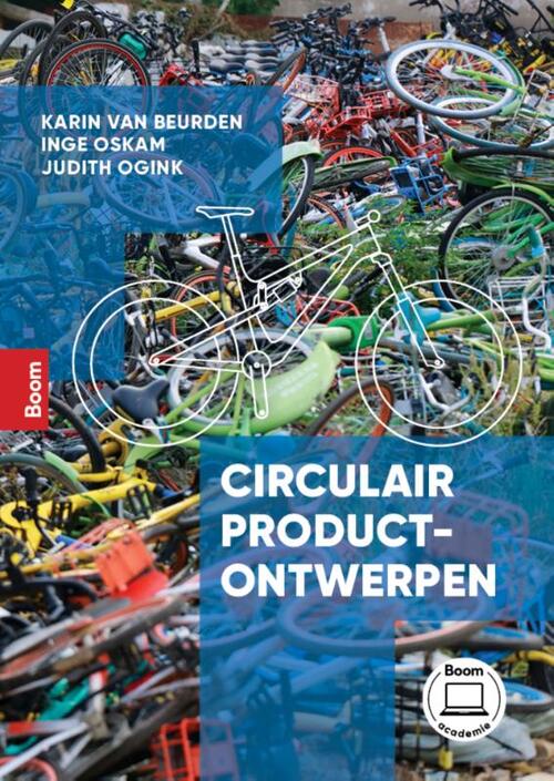 Circulair productontwerpen -  Inge Oskam, Judith Ogink, Karin van Beurden (ISBN: 9789024448470)