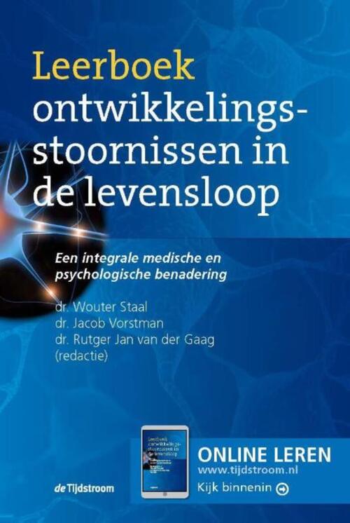 Leerboek ontwikkelingsstoornissen in de levensloop -  Jacob Vorstman (ISBN: 9789024449002)